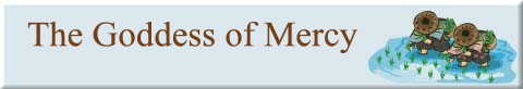The Goddess of Mercy