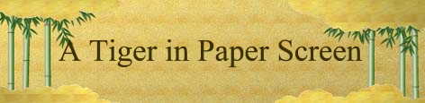 A Tiger in Paper Screen