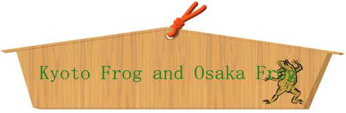 Kyoto Frog and Osaka Frog