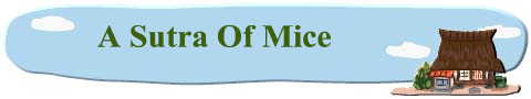 A Sutra of Mice