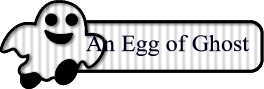 An Egg of Ghost