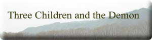 The Tree Children and The Demon